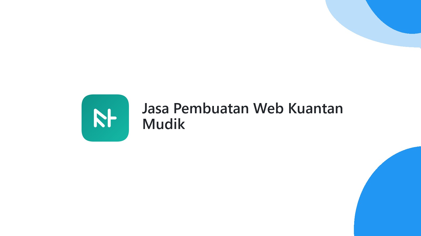 Jasa Pembuatan Web Kuantan Mudik
