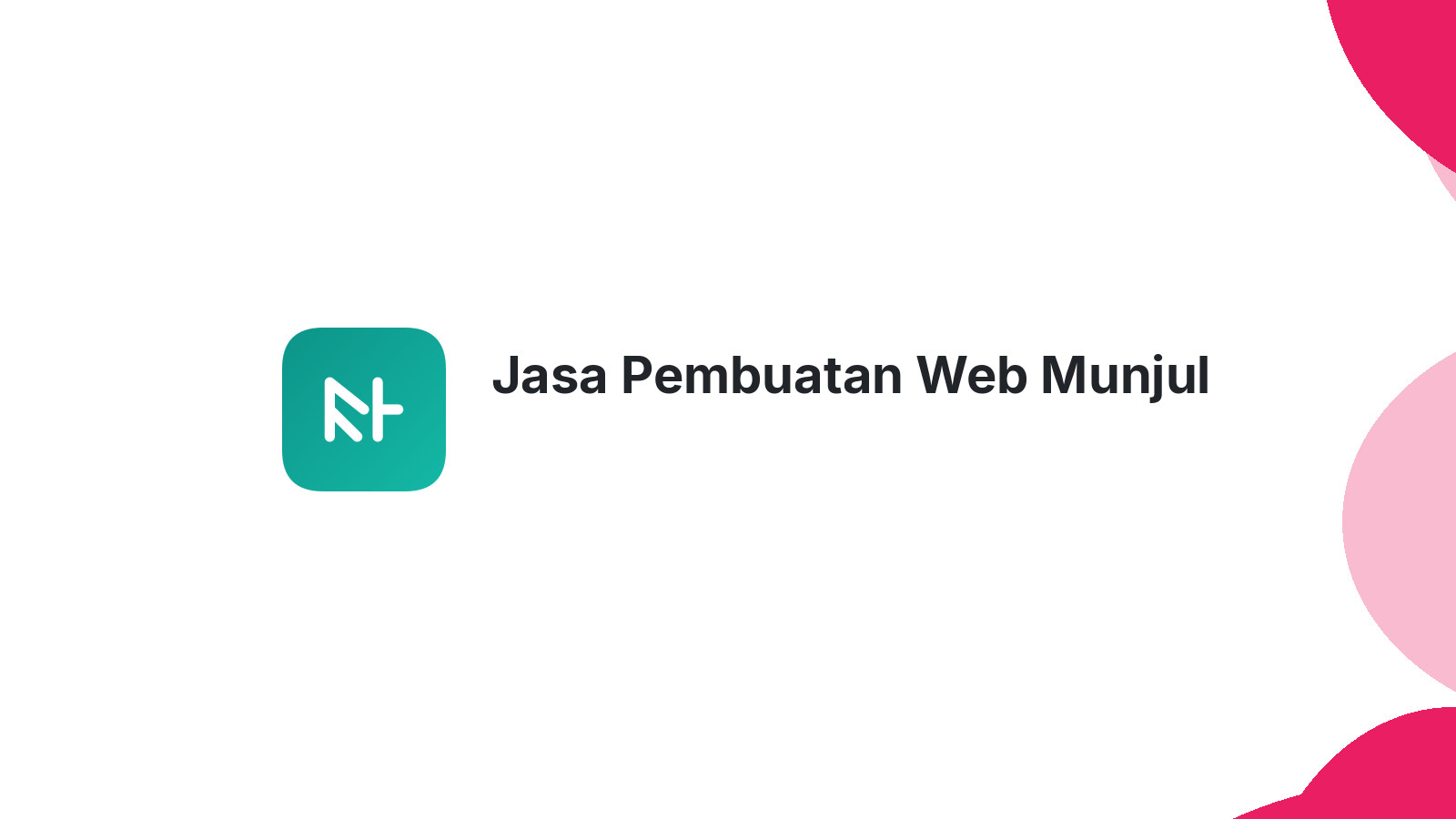 Jasa Pembuatan Web Munjul