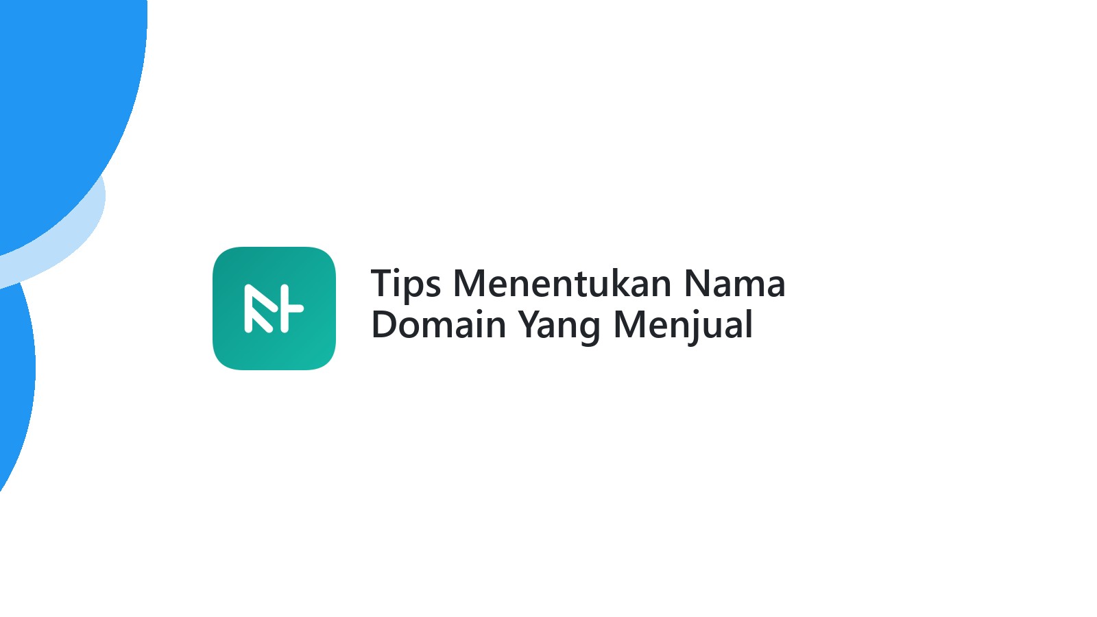 Tips Menentukan Nama Domain Yang Menjual