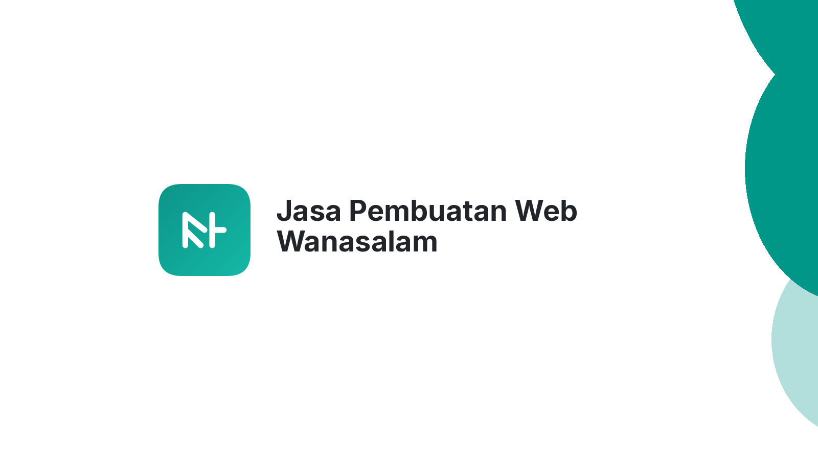 Jasa Pembuatan Web Wanasalam