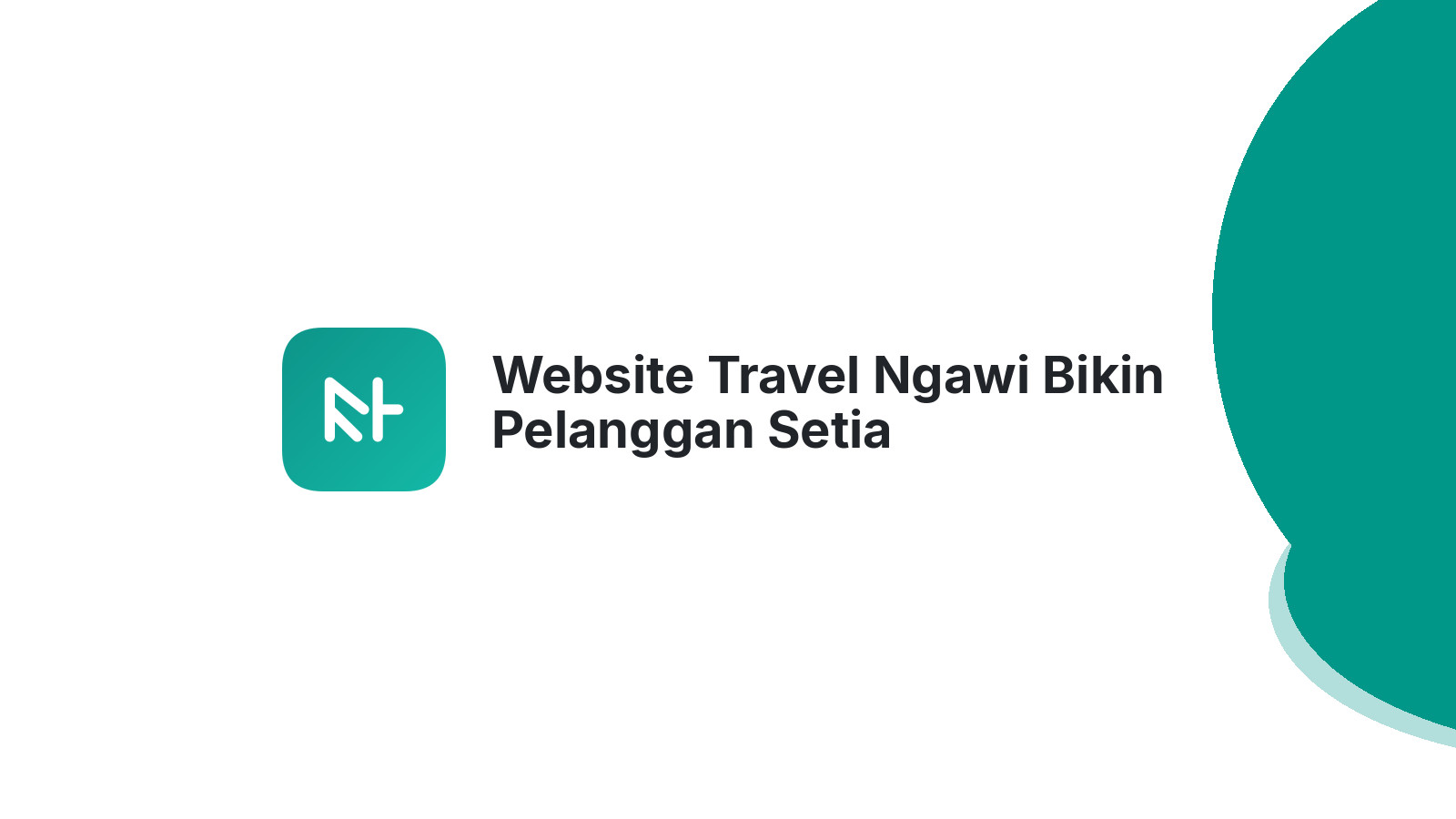 Website Travel Ngawi Bikin Pelanggan Setia