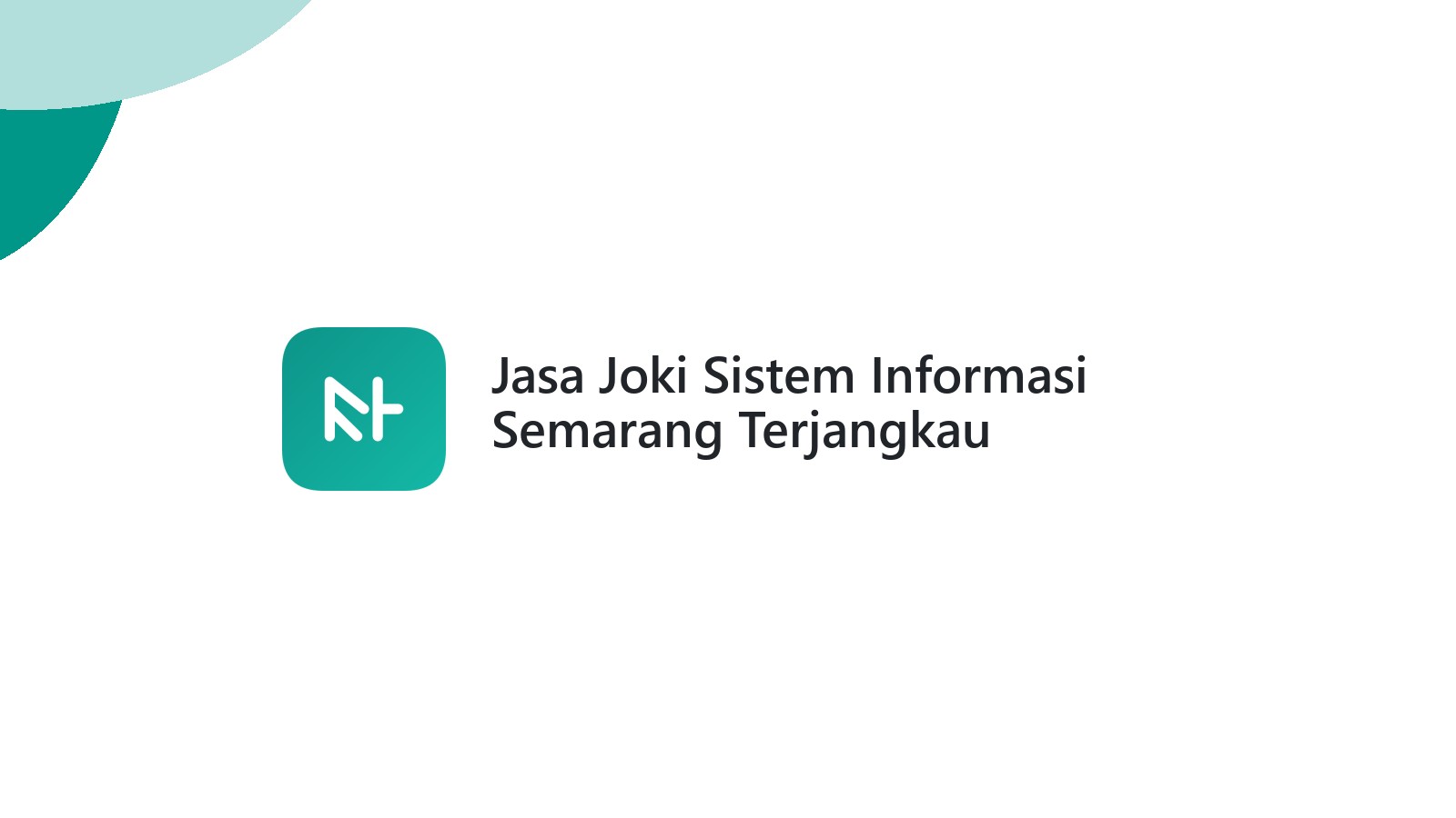 Jasa Joki Sistem Informasi Semarang Terjangkau