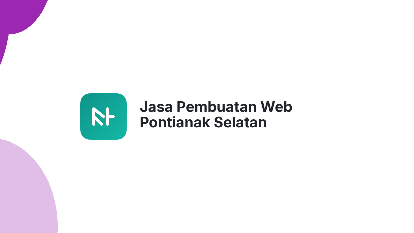 Jasa Pembuatan Web Pontianak Selatan