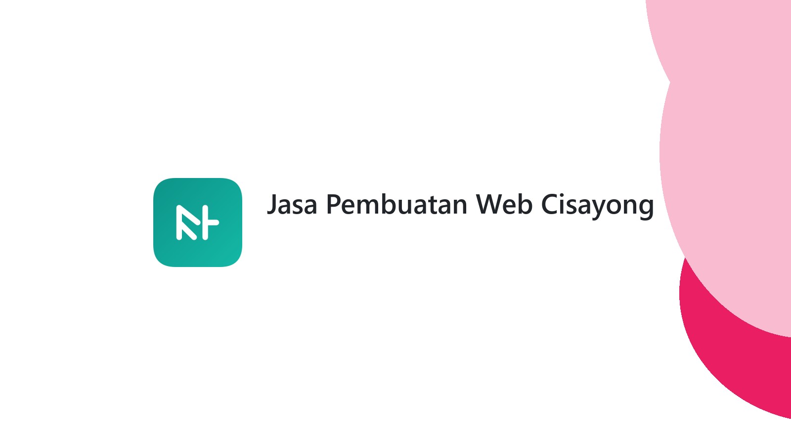 Jasa Pembuatan Web Cisayong
