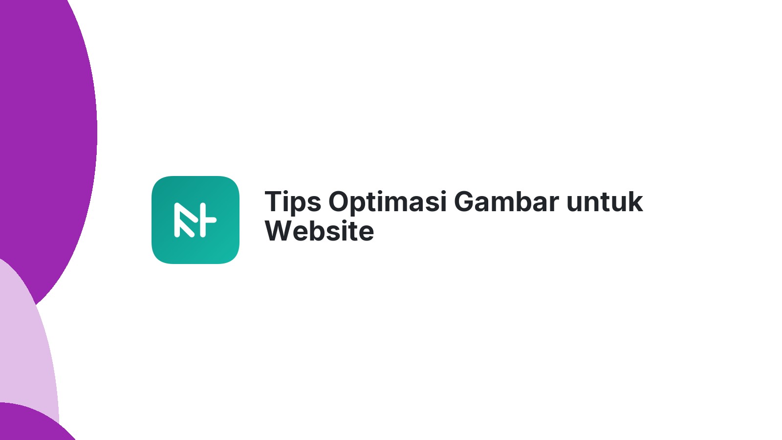 Tips Optimasi Gambar untuk Website