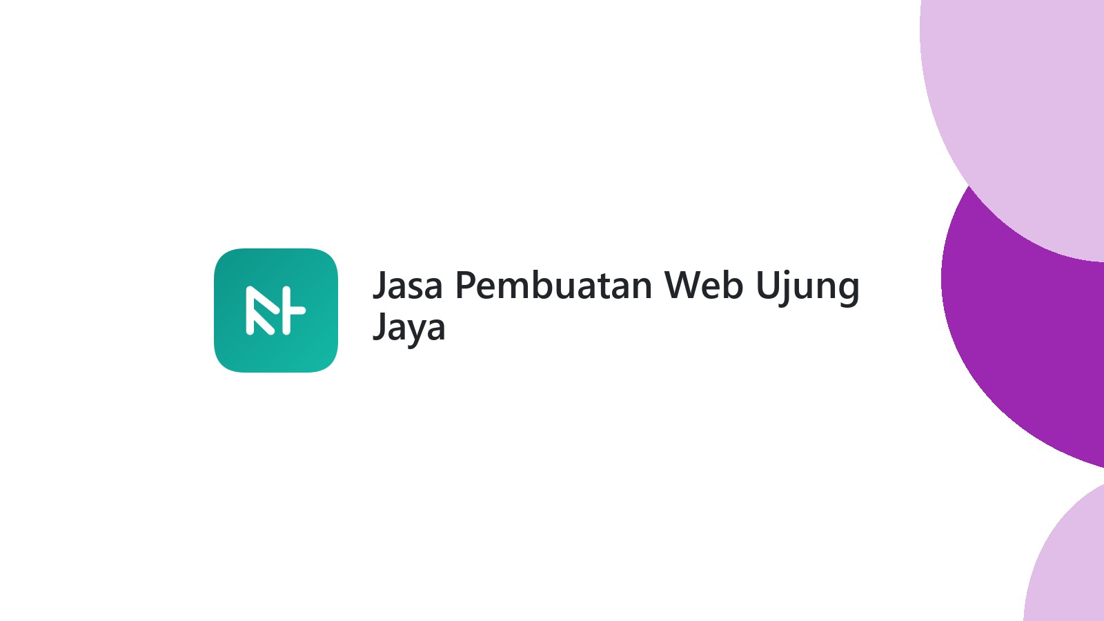 Jasa Pembuatan Web Ujung Jaya