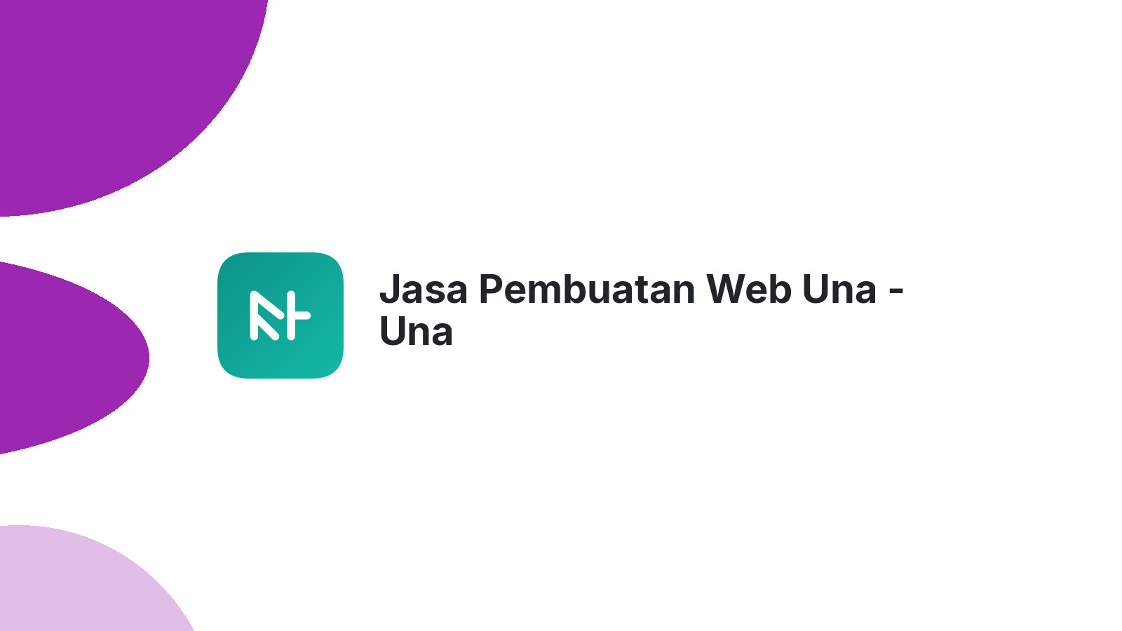 Jasa Pembuatan Web Una - Una