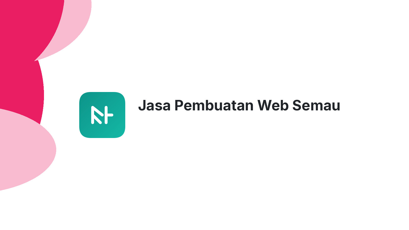 Jasa Pembuatan Web Semau