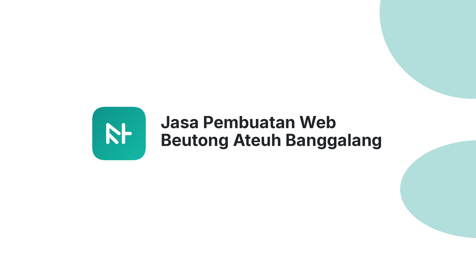 Jasa Pembuatan Web Beutong Ateuh Banggalang