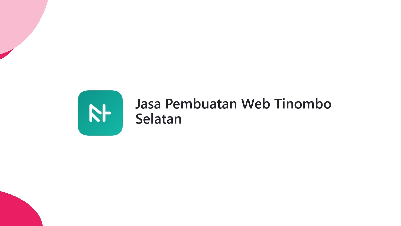 Jasa Pembuatan Web Tinombo Selatan