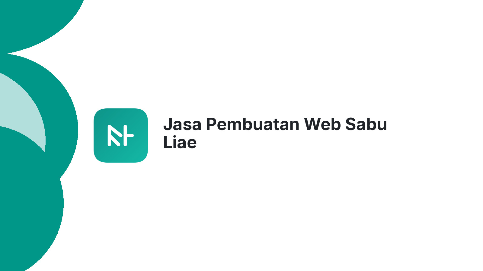 Jasa Pembuatan Web Sabu Liae