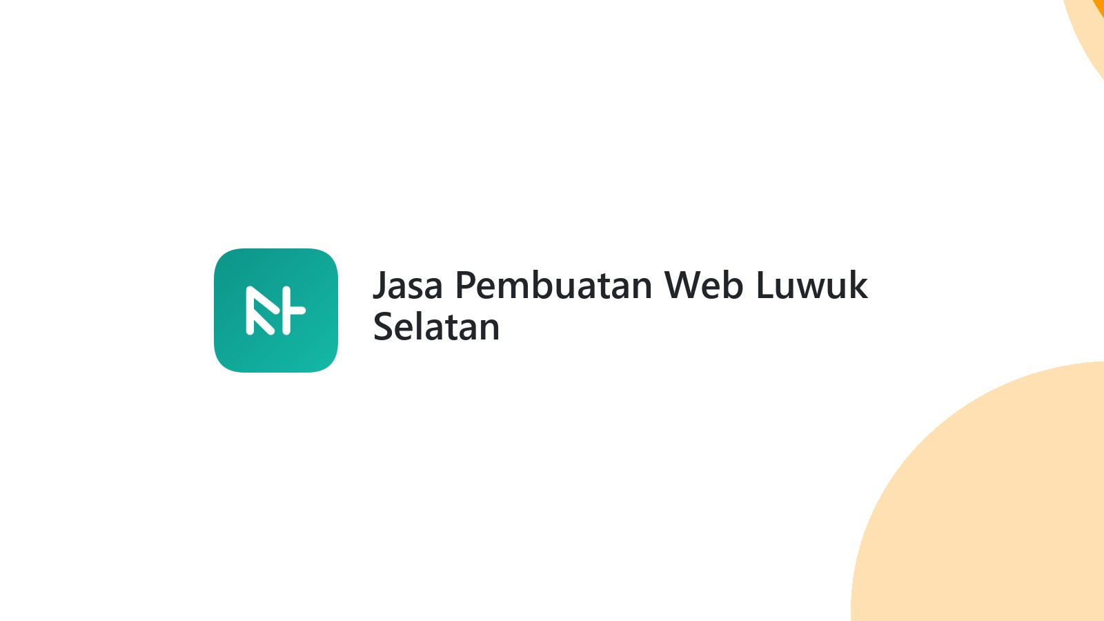 Jasa Pembuatan Web Luwuk Selatan
