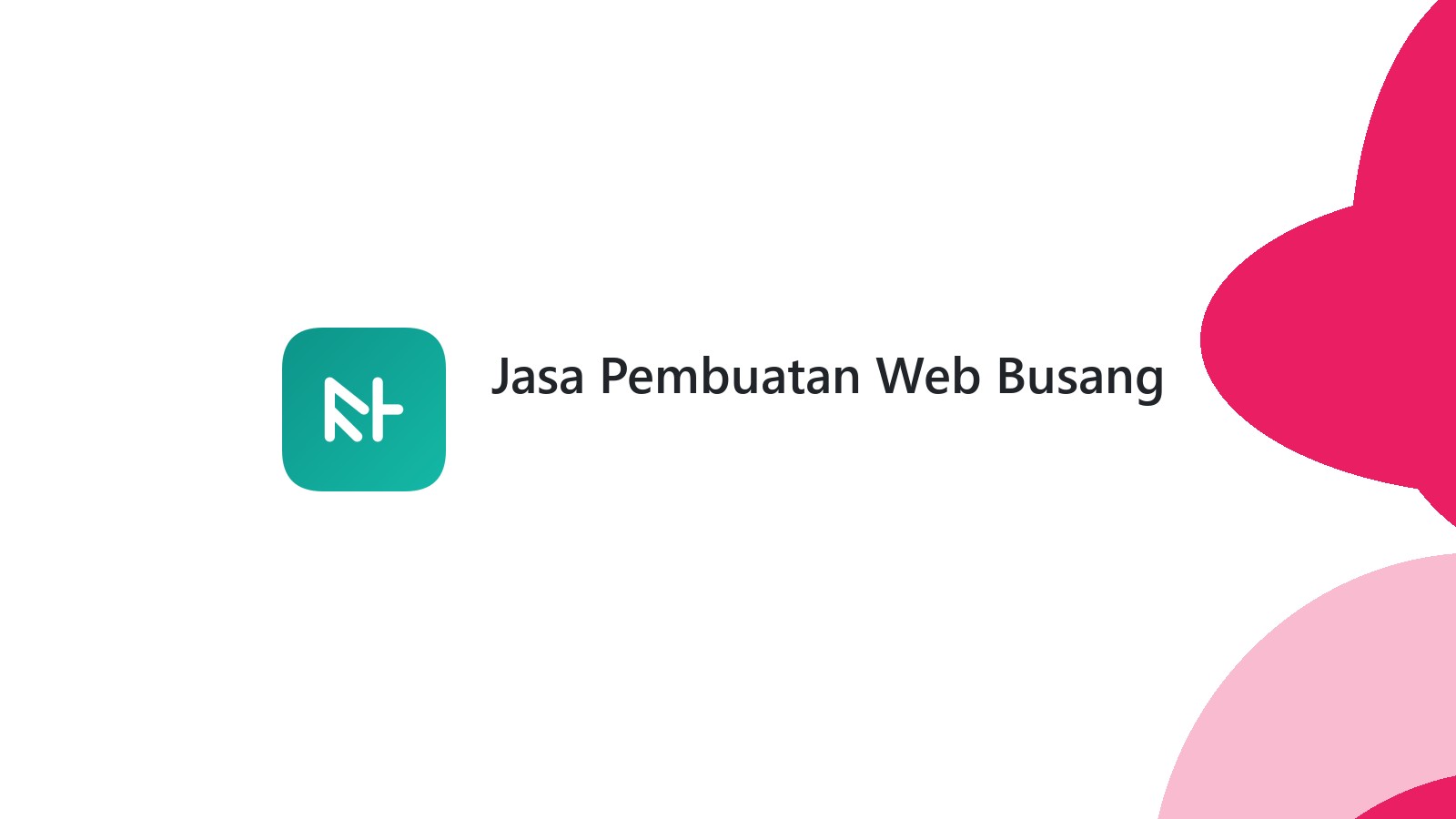 Jasa Pembuatan Web Busang