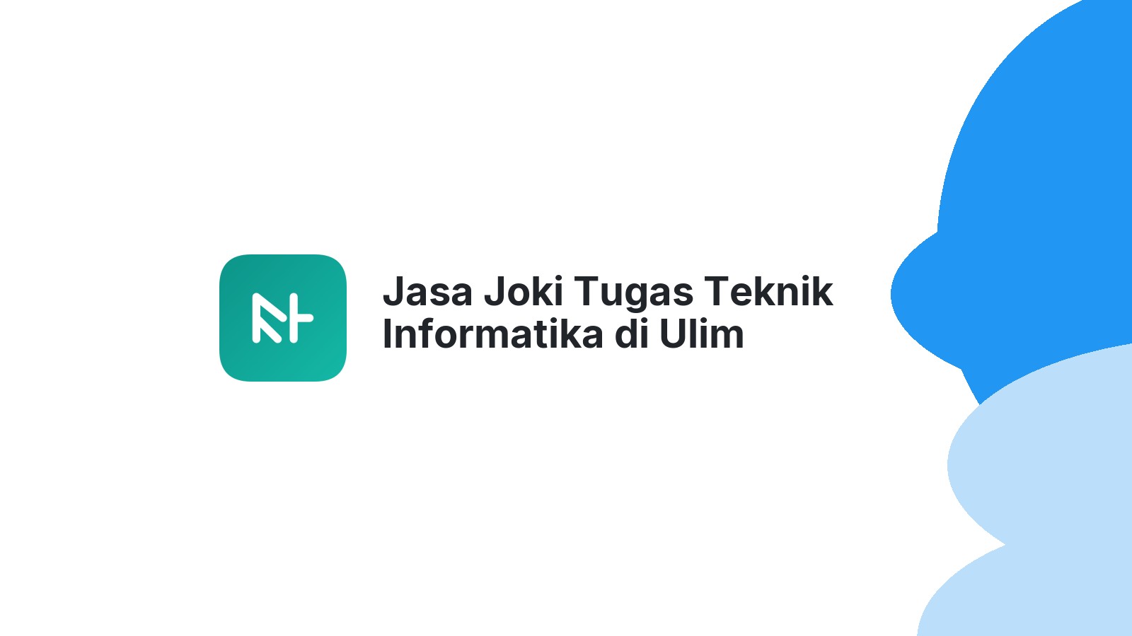 Jasa Joki Tugas Teknik Informatika di Ulim