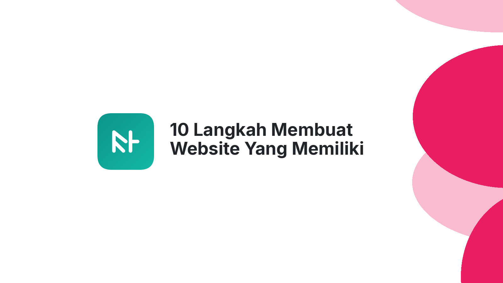 10 Langkah Membuat Website Yang Memiliki Navigasi Yang Jelas