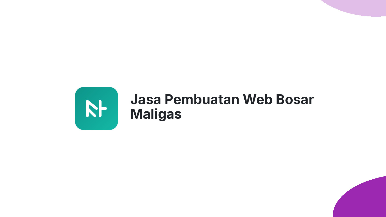Jasa Pembuatan Web Bosar Maligas