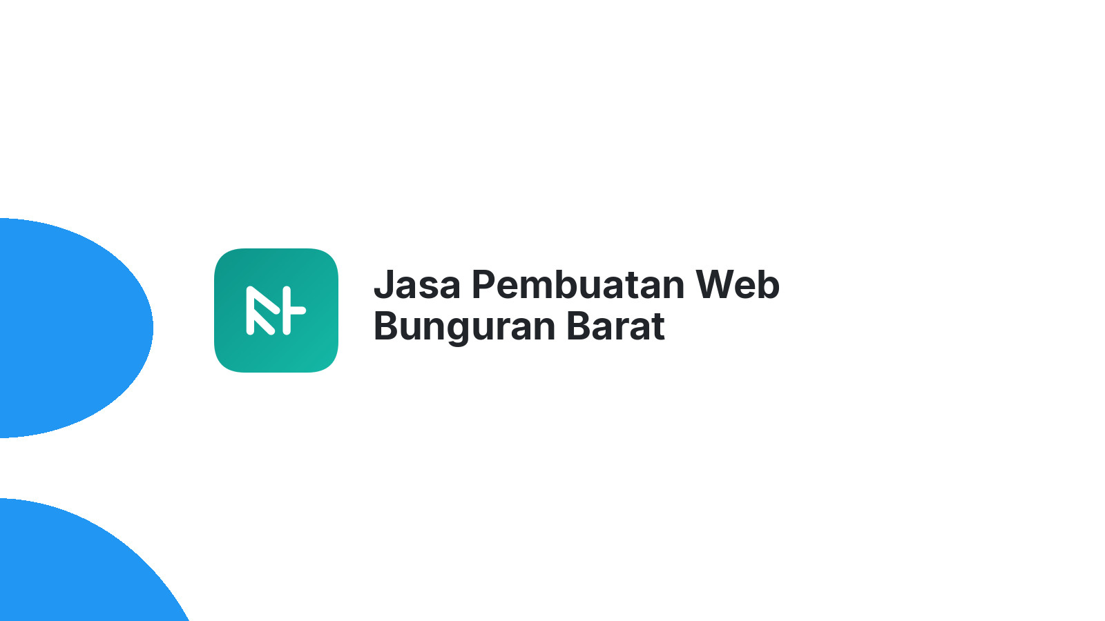 Jasa Pembuatan Web Bunguran Barat