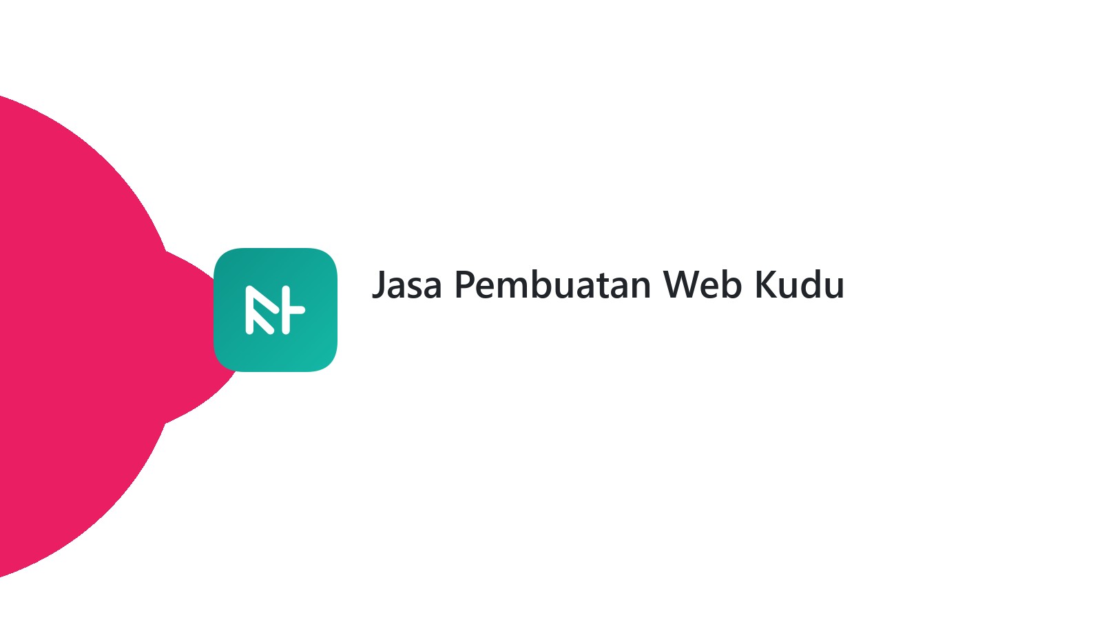 Jasa Pembuatan Web Kudu