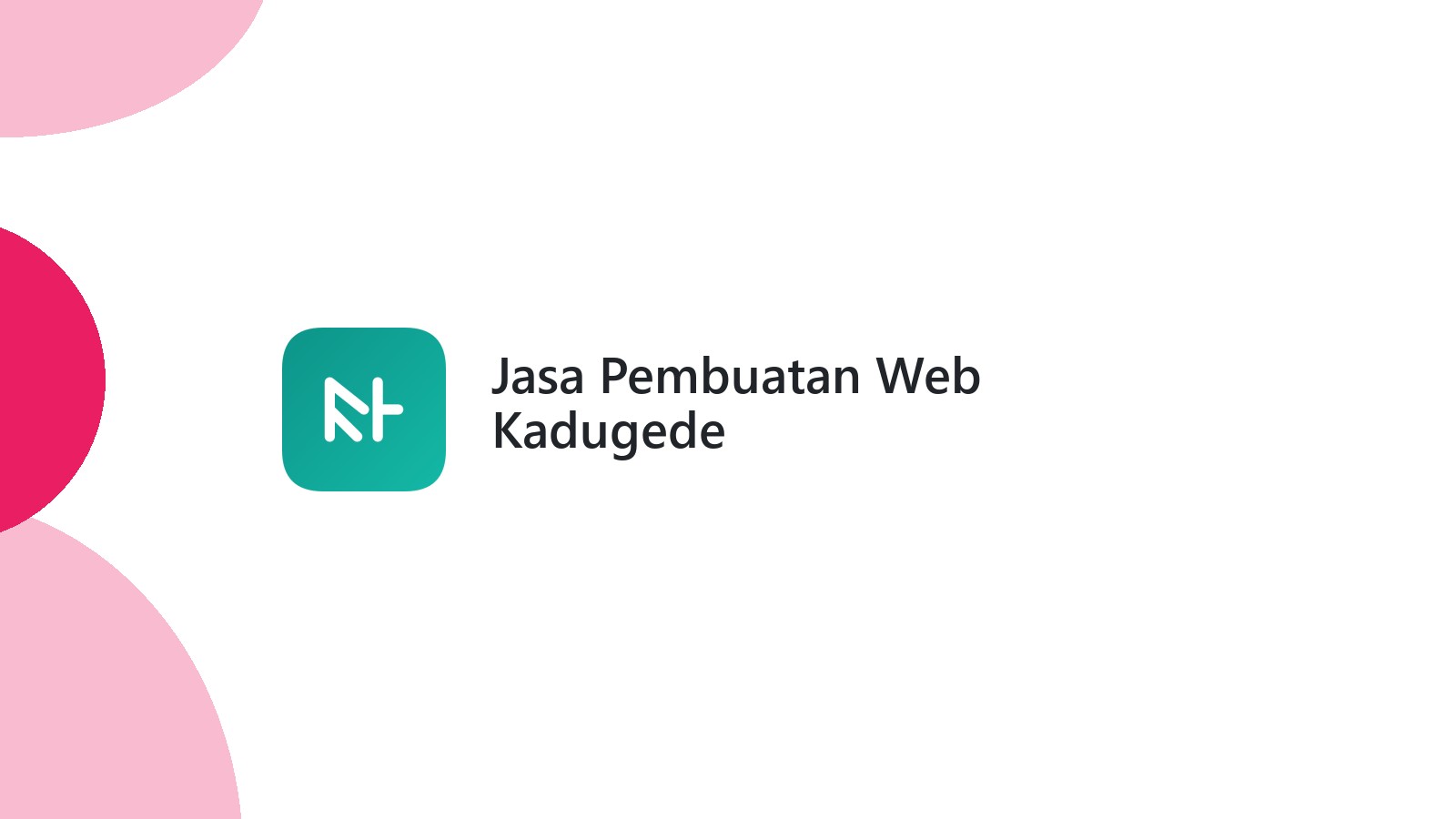Jasa Pembuatan Web Kadugede