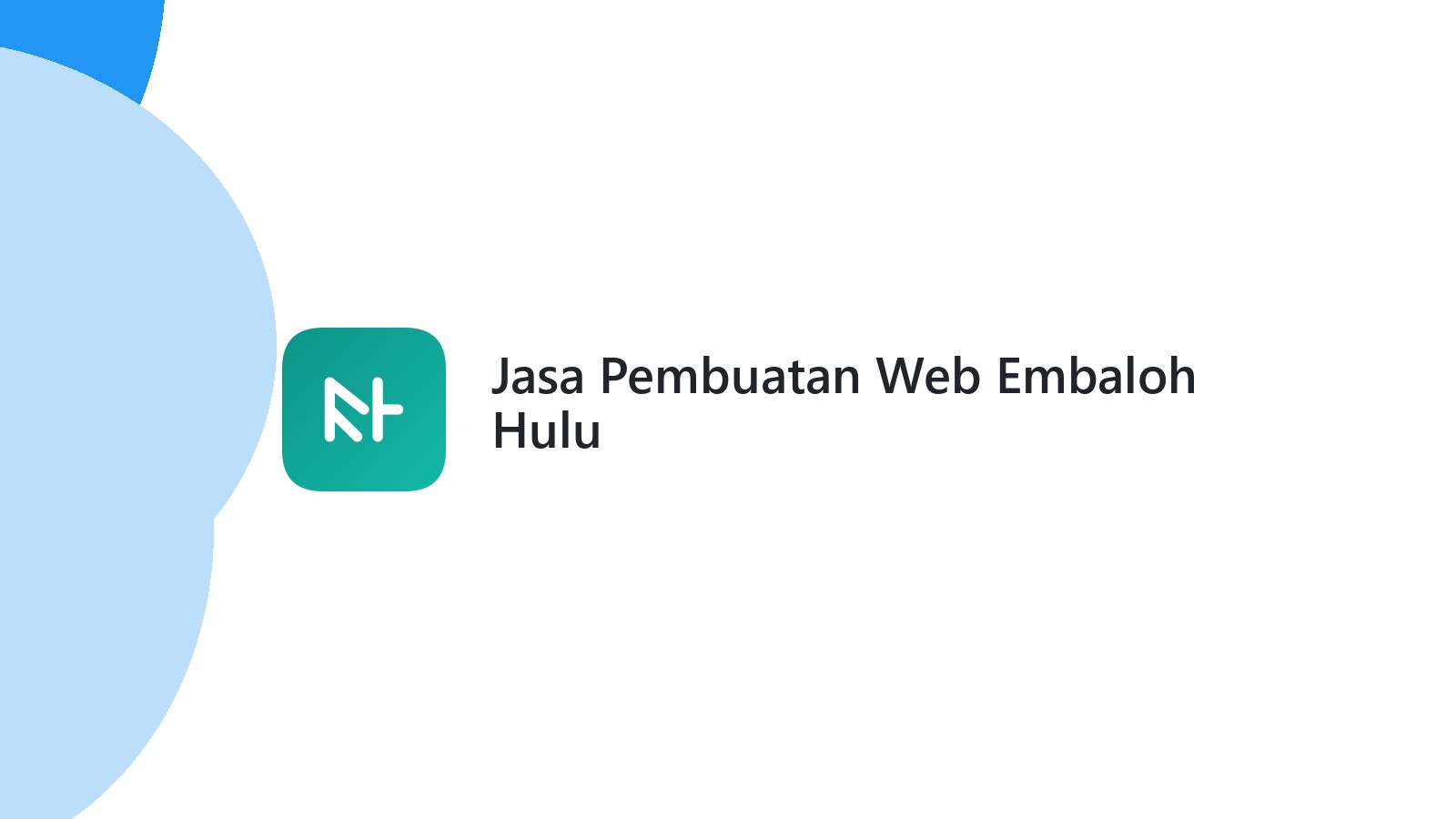 Jasa Pembuatan Web Embaloh Hulu