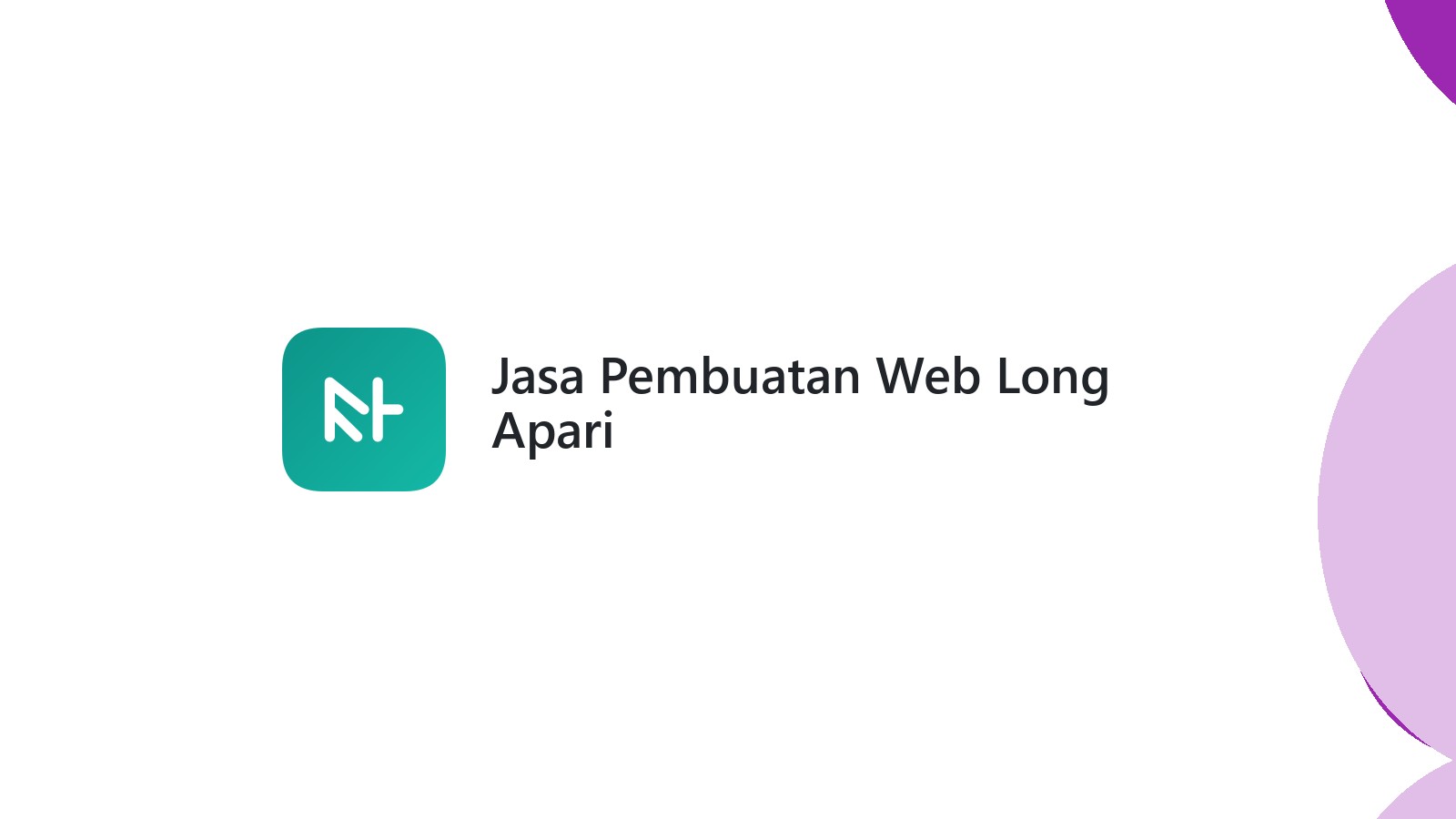 Jasa Pembuatan Web Long Apari