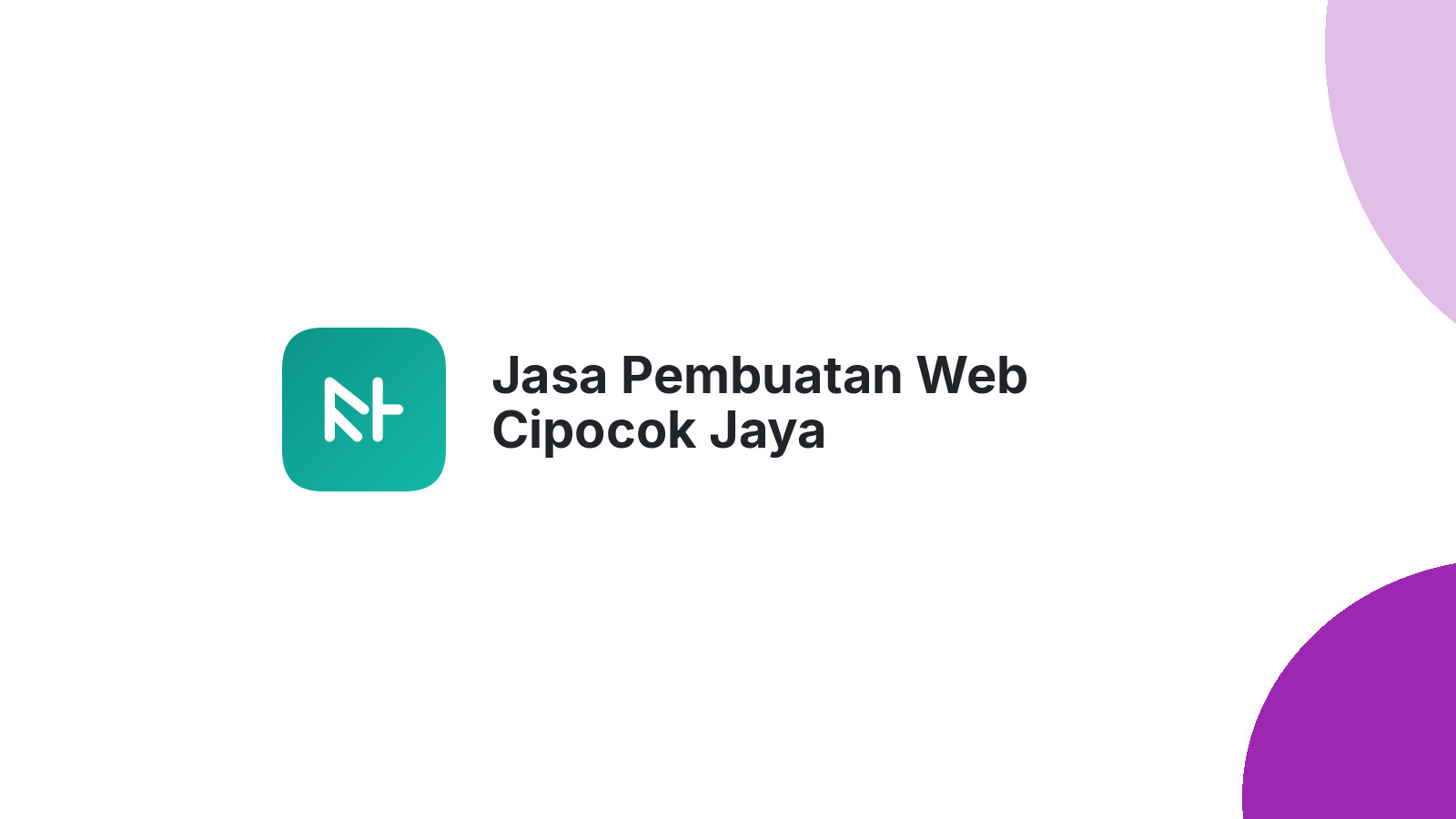 Jasa Pembuatan Web Cipocok Jaya