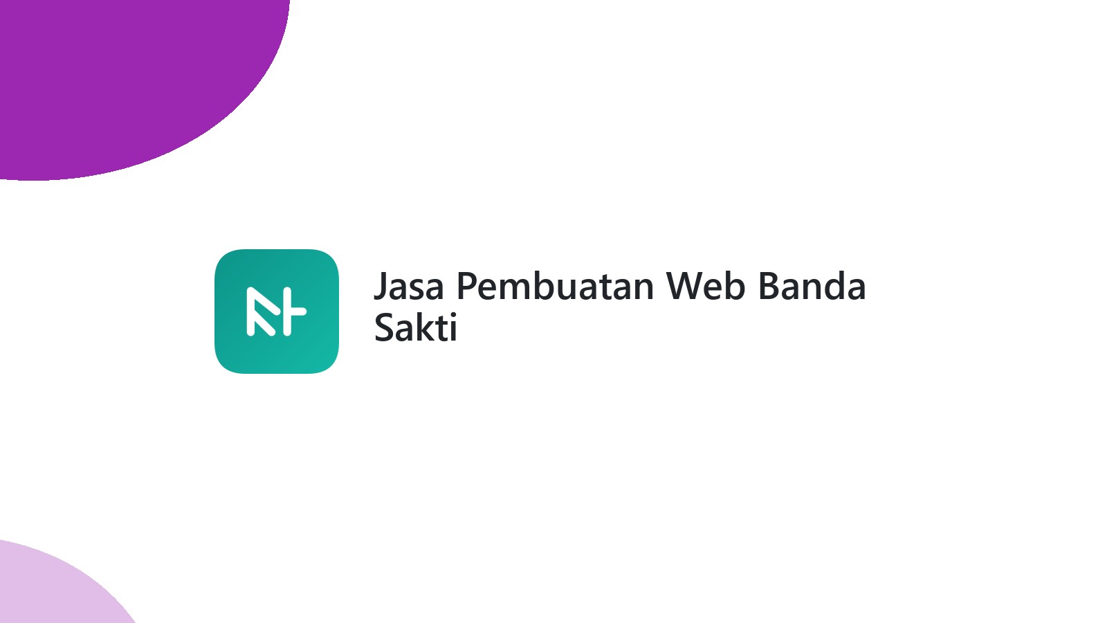 Jasa Pembuatan Web Banda Sakti