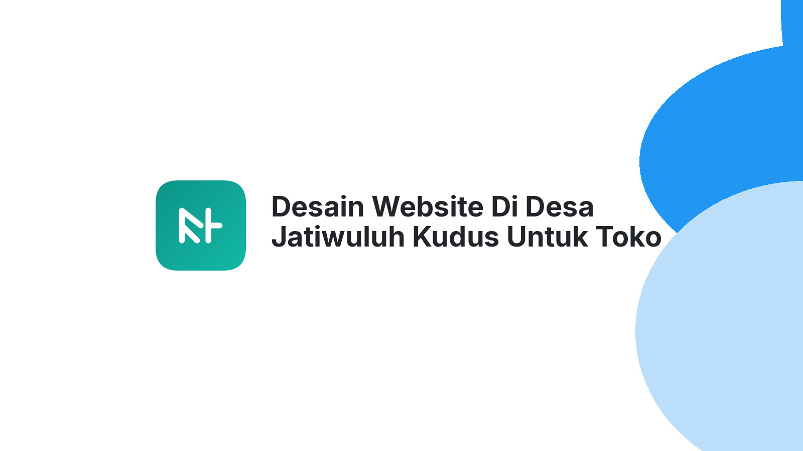 Desain Website Di Desa Jatiwuluh Kudus Untuk Toko Online