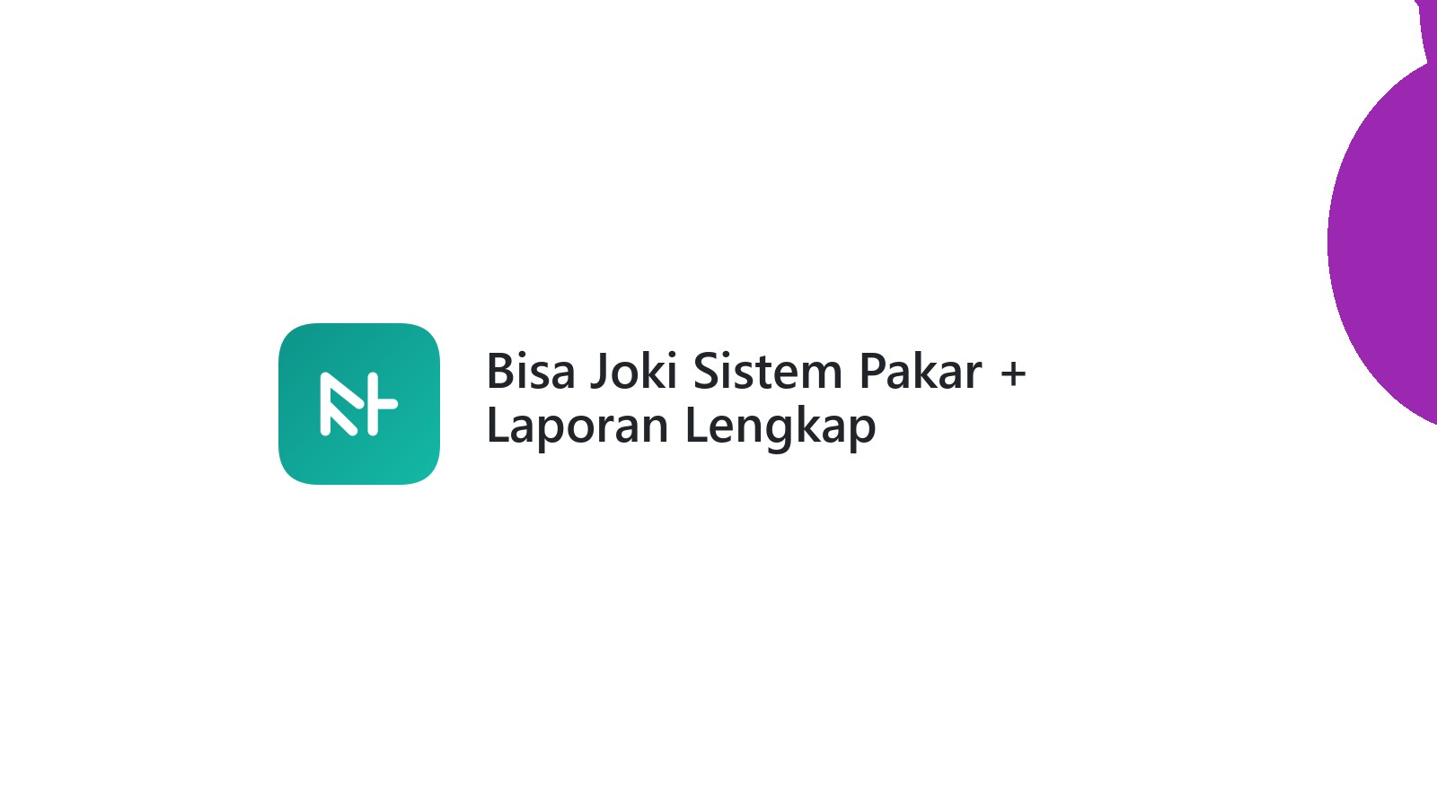 Bisa Joki Sistem Pakar + Laporan Lengkap