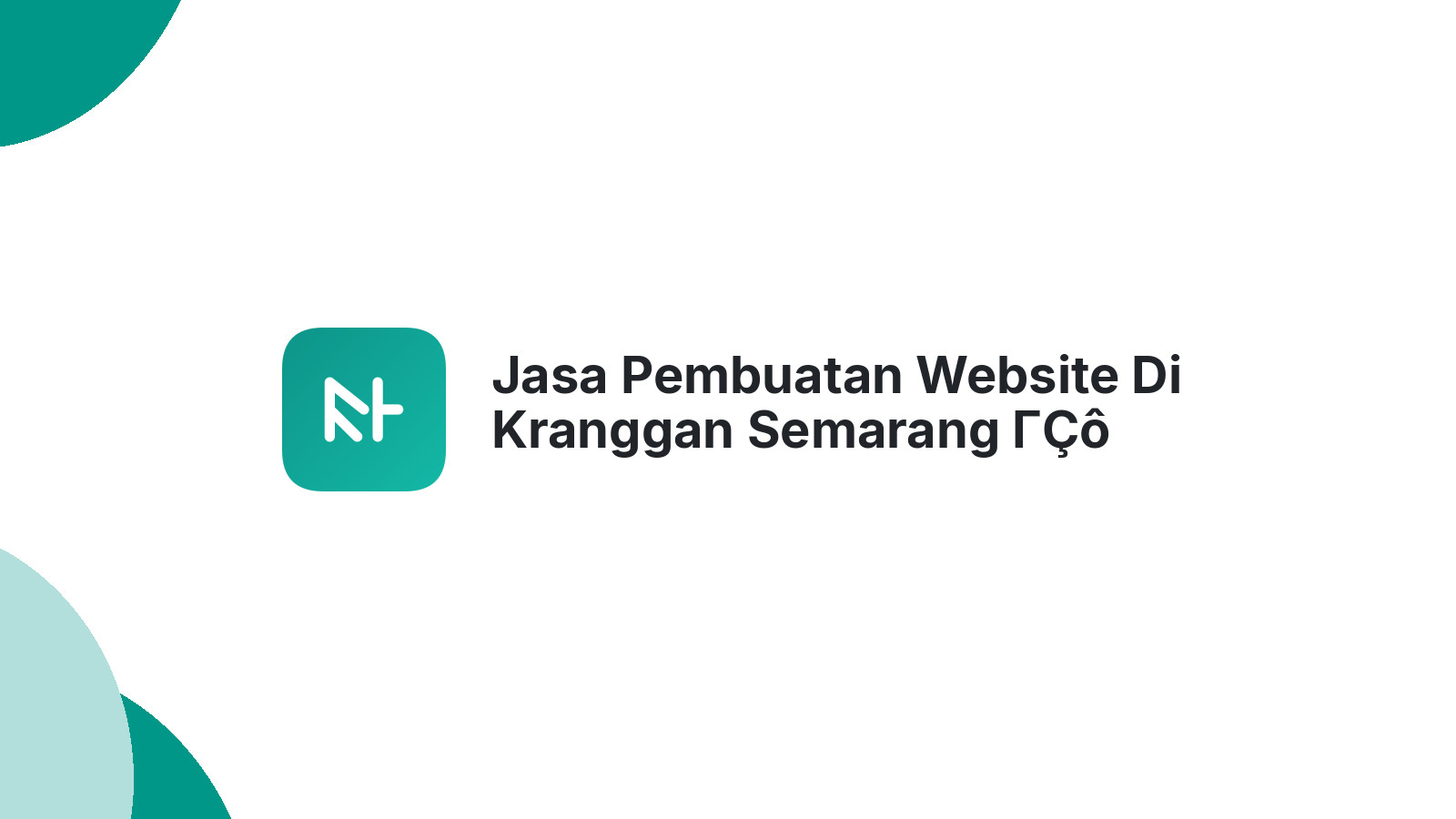 Jasa Pembuatan Website Di Kranggan Semarang ΓÇô Web Modern Dan Berkualitas