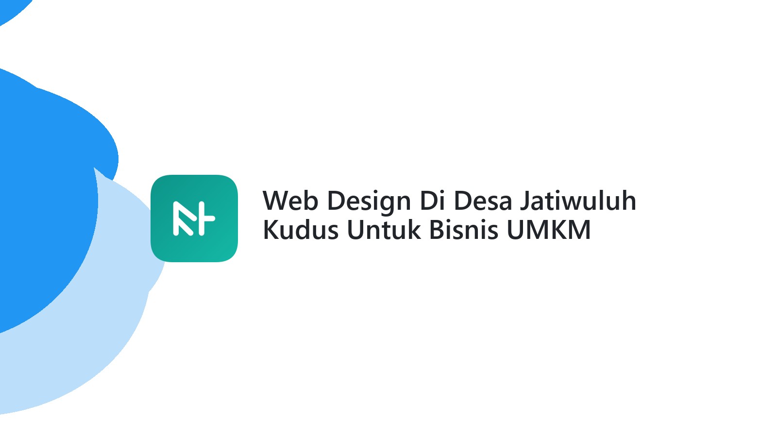 Web Design Di Desa Jatiwuluh Kudus Untuk Bisnis UMKM
