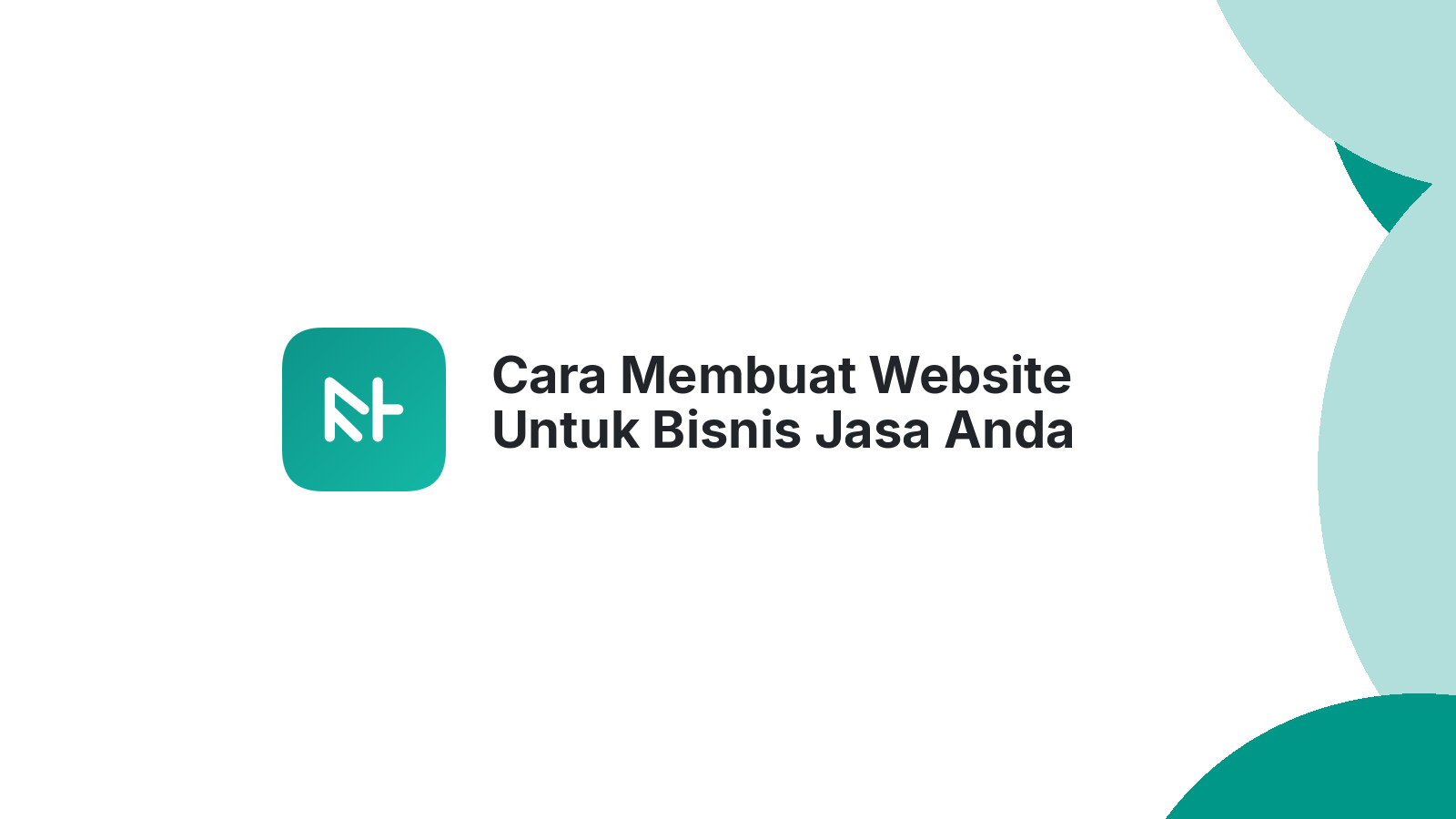 Cara Membuat Website Untuk Bisnis Jasa Anda