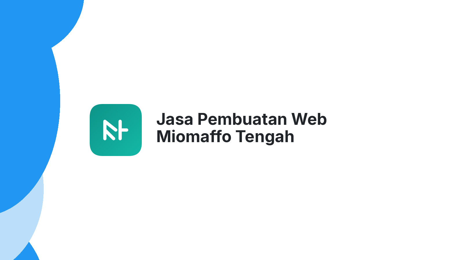 Jasa Pembuatan Web Miomaffo Tengah