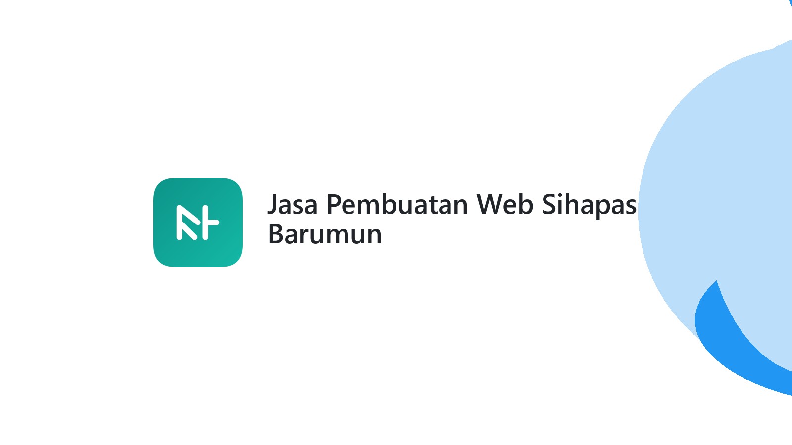Jasa Pembuatan Web Sihapas Barumun