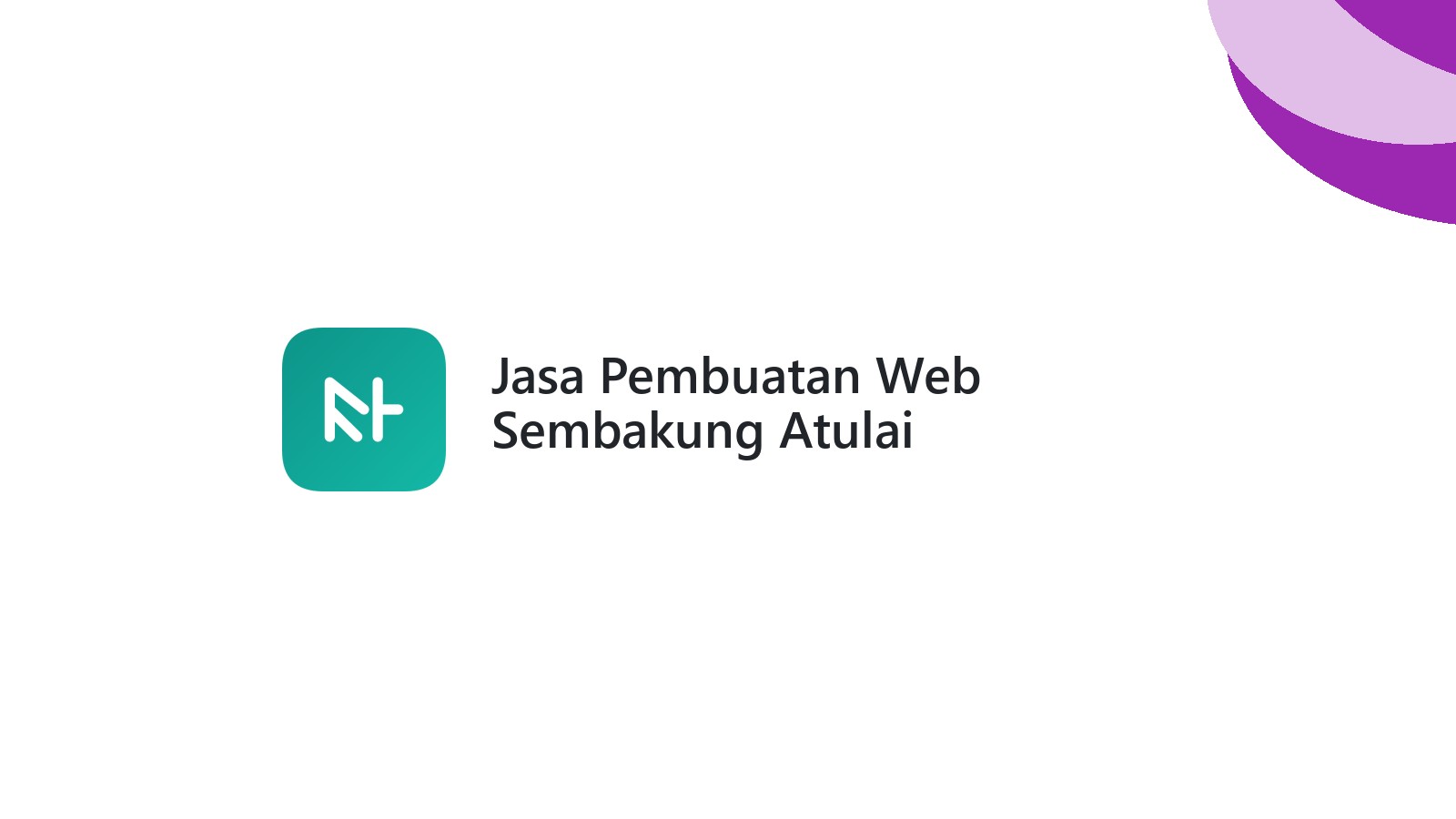 Jasa Pembuatan Web Sembakung Atulai