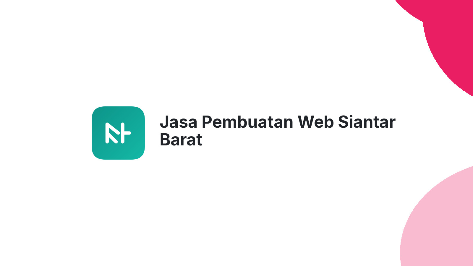 Jasa Pembuatan Web Siantar Barat