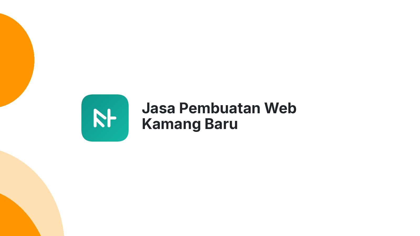 Jasa Pembuatan Web Kamang Baru