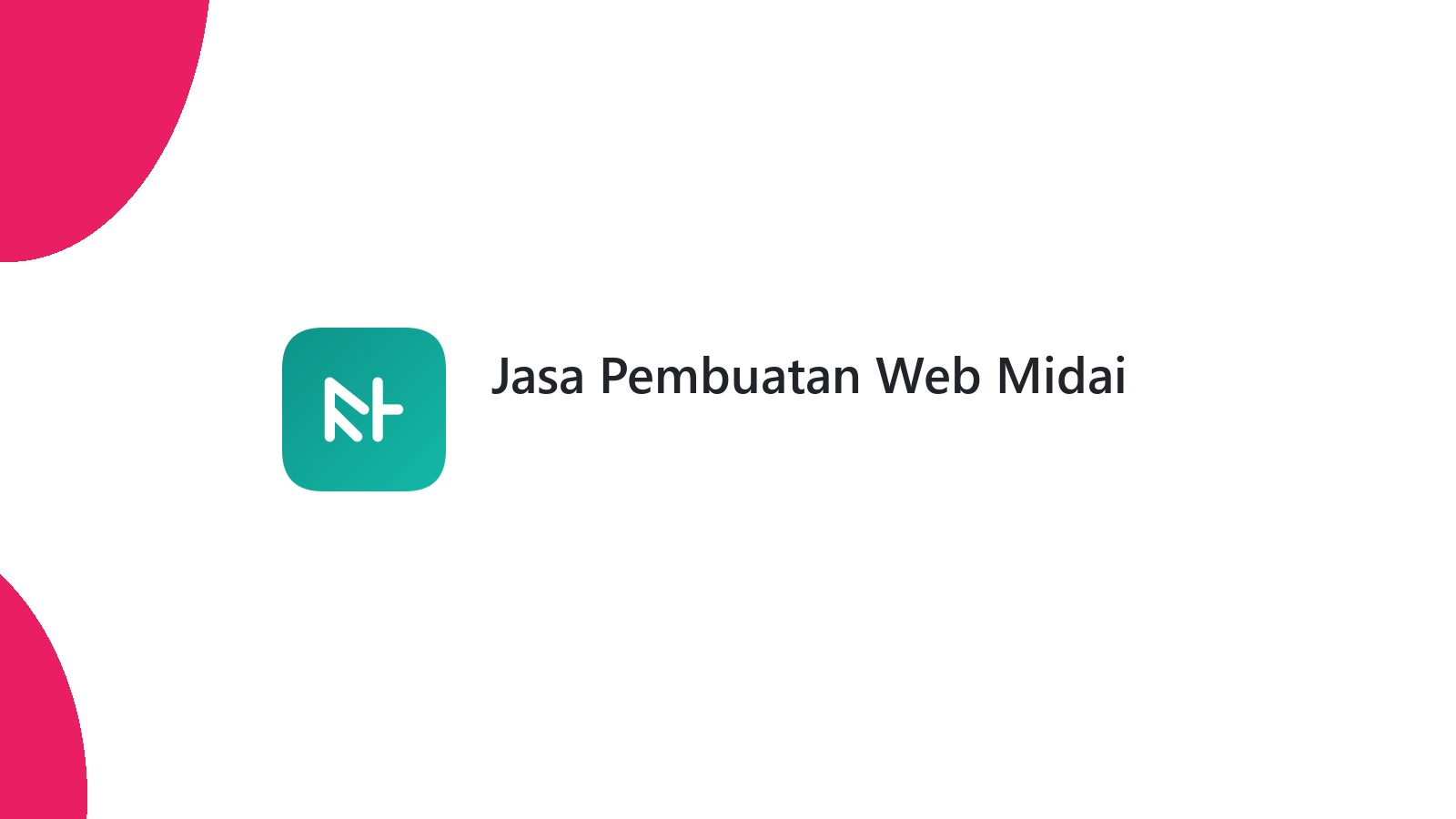 Jasa Pembuatan Web Midai
