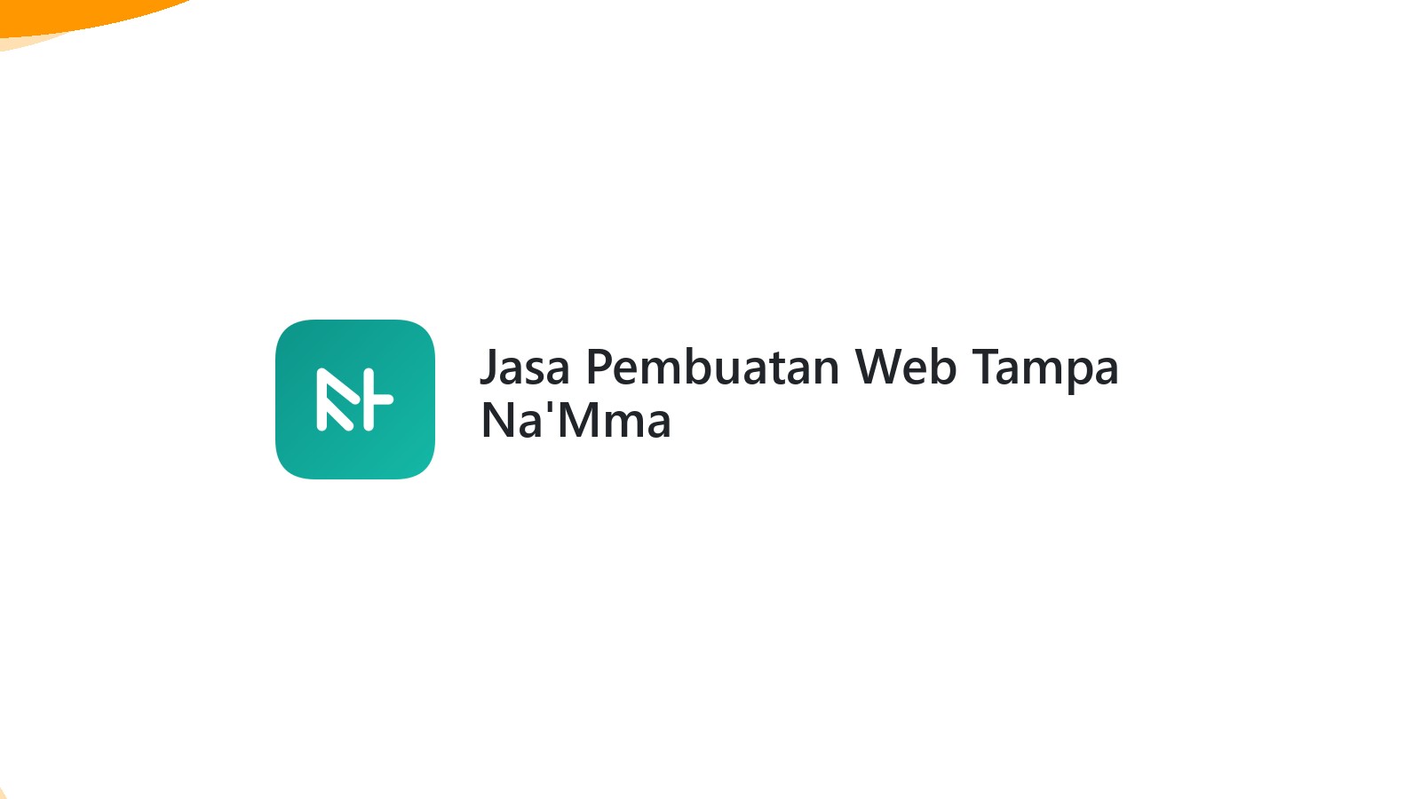 Jasa Pembuatan Web Tampa Na'Mma