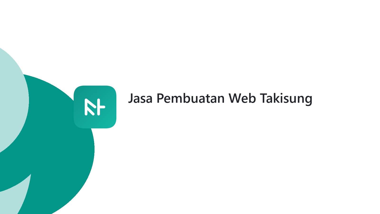 Jasa Pembuatan Web Takisung
