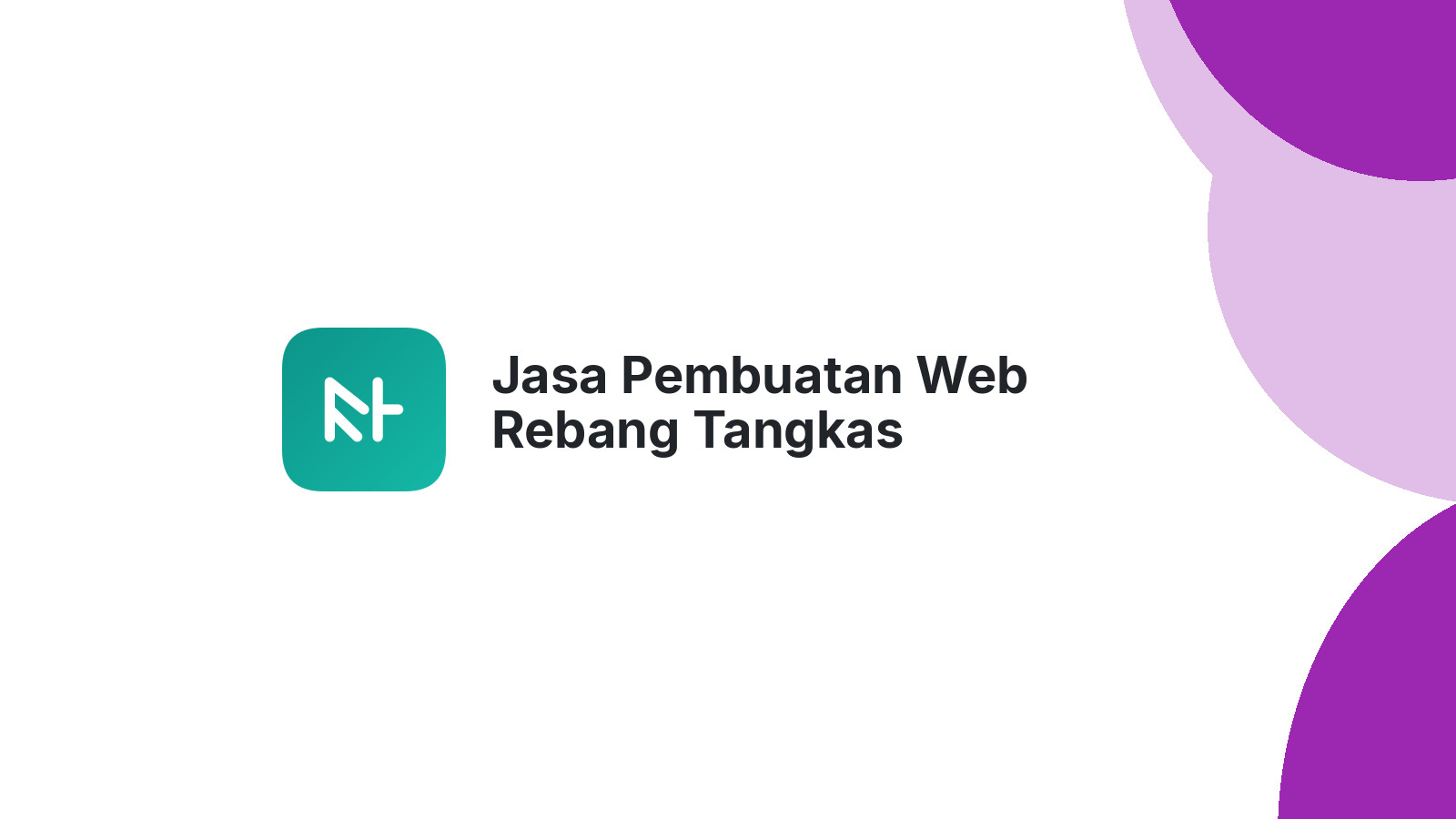 Jasa Pembuatan Web Rebang Tangkas