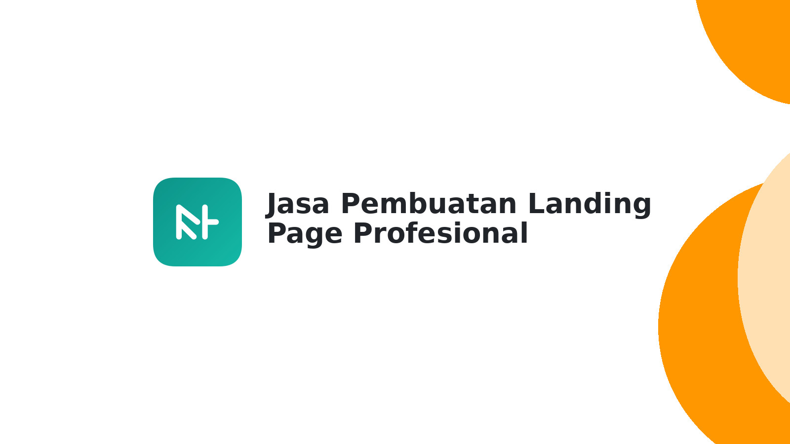 Jasa Pembuatan Landing Page Profesional