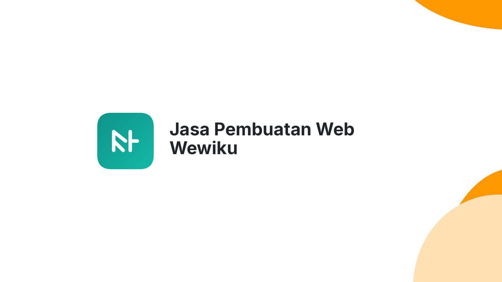 Jasa Pembuatan Web Wewiku