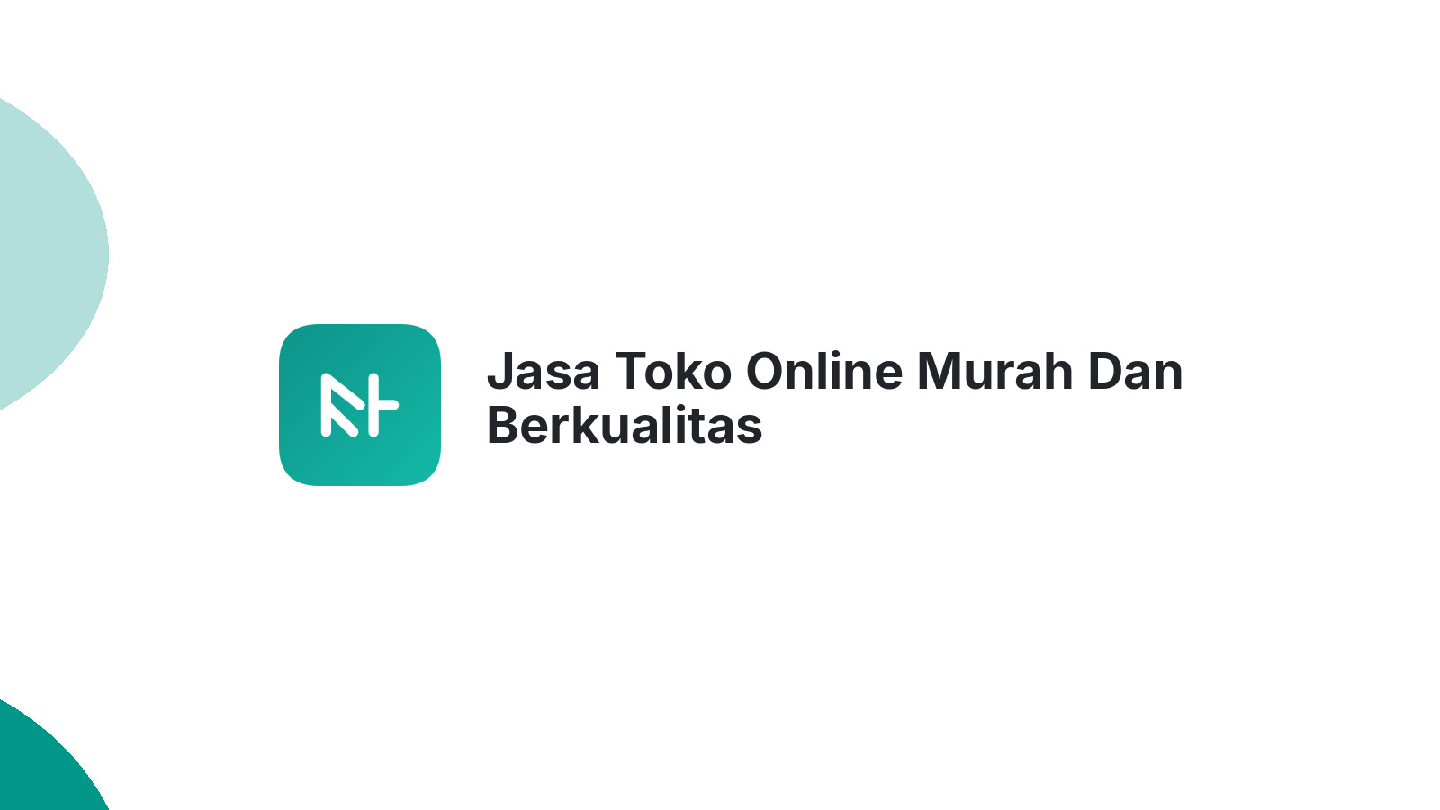 Jasa Toko Online Murah Dan Berkualitas