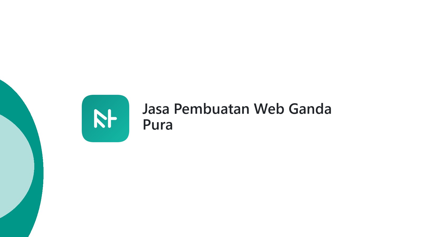 Jasa Pembuatan Web Ganda Pura