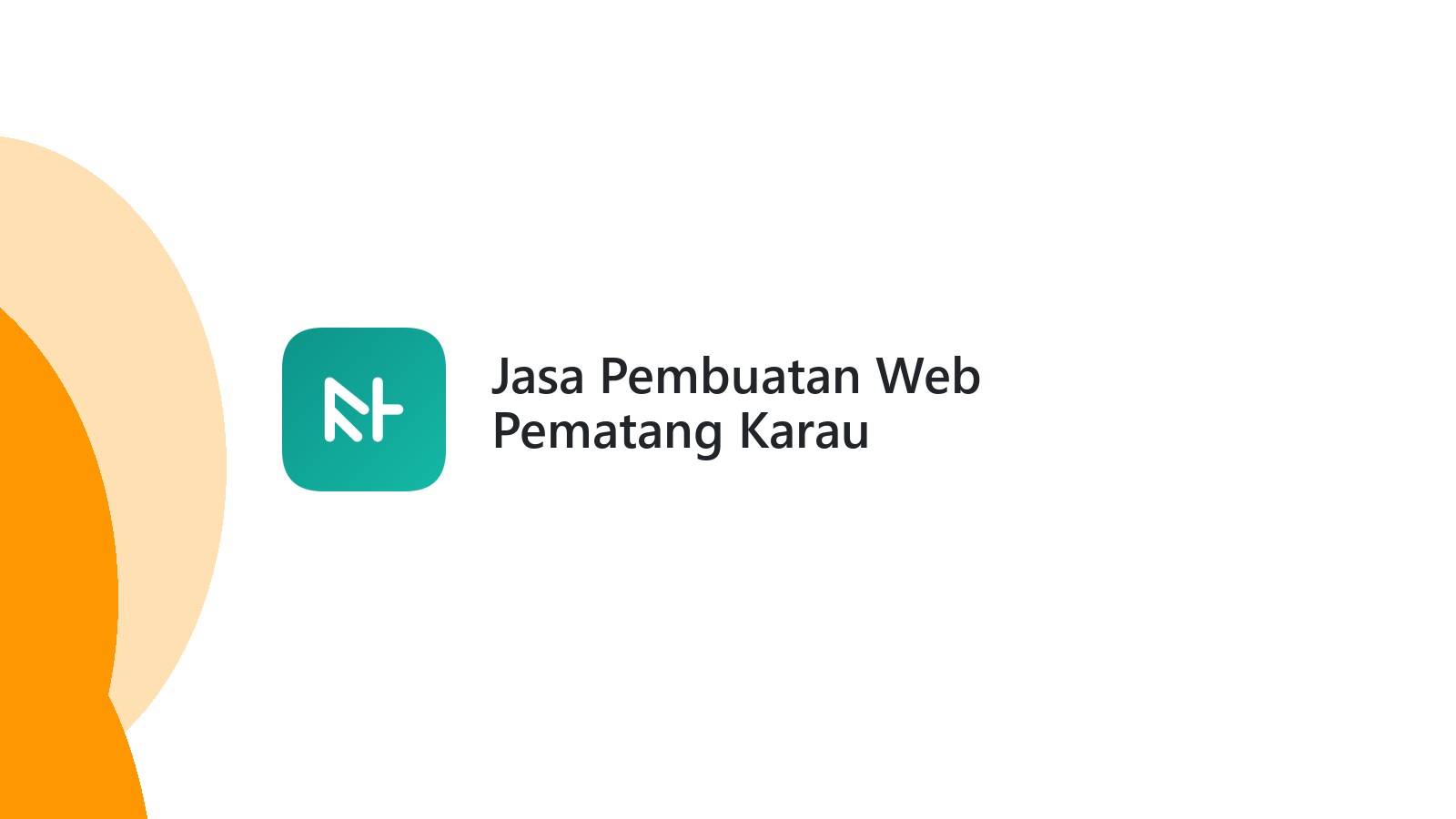 Jasa Pembuatan Web Pematang Karau
