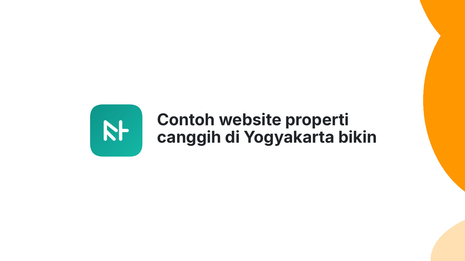 Contoh website properti canggih di Yogyakarta bikin klien terkesima
