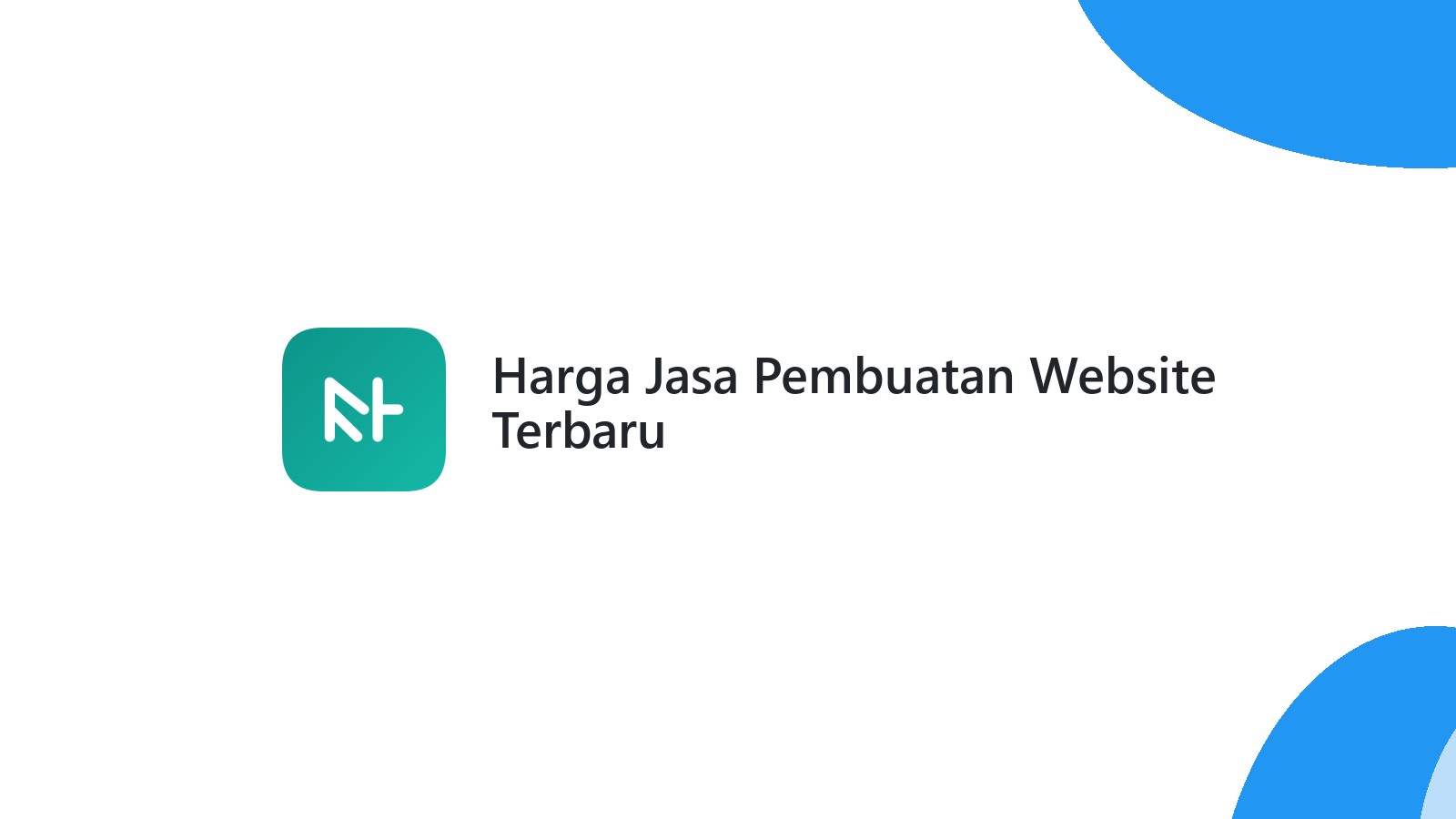 Harga Jasa Pembuatan Website Terbaru