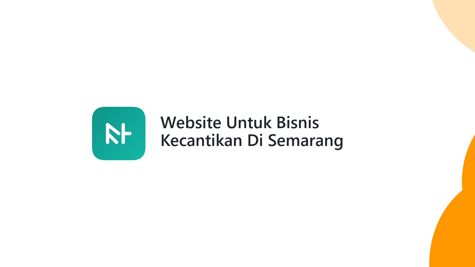 Website Untuk Bisnis Kecantikan Di Semarang Memudahkan Pemesanan Online