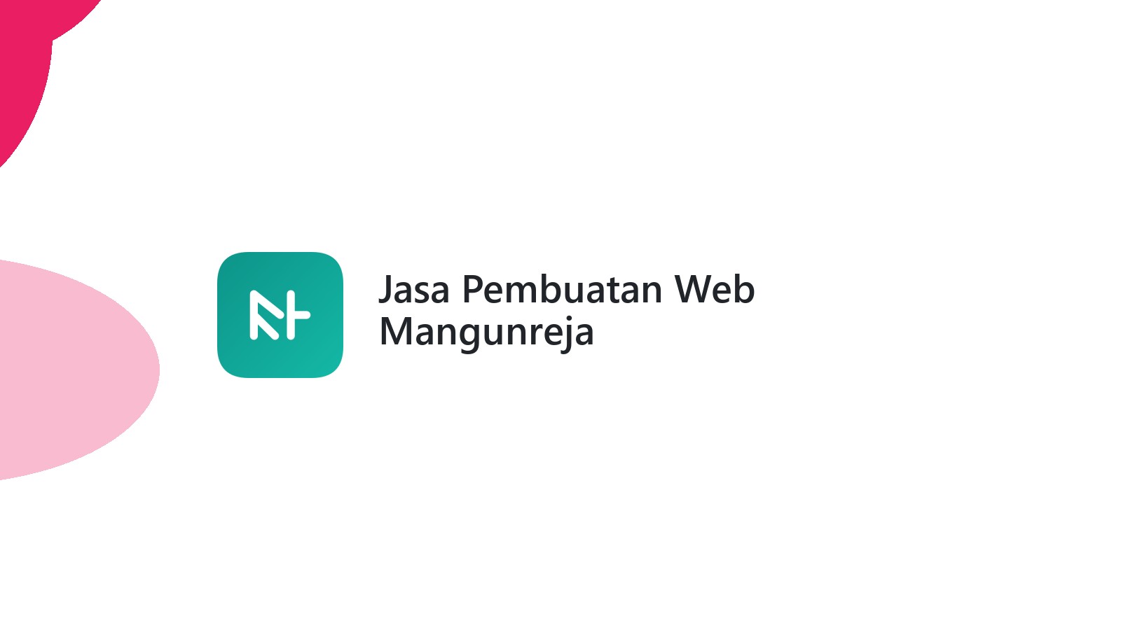 Jasa Pembuatan Web Mangunreja
